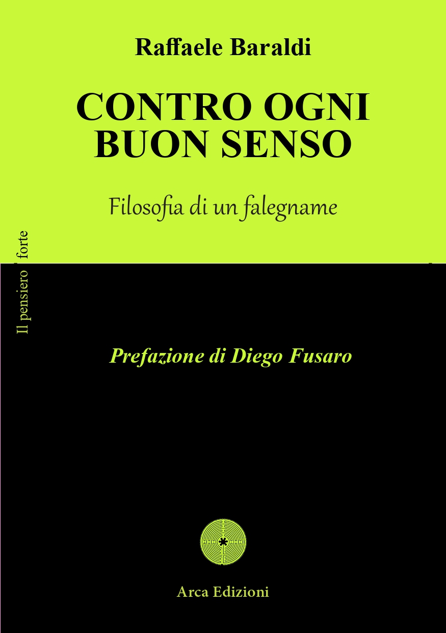 Contro ogni buon senso