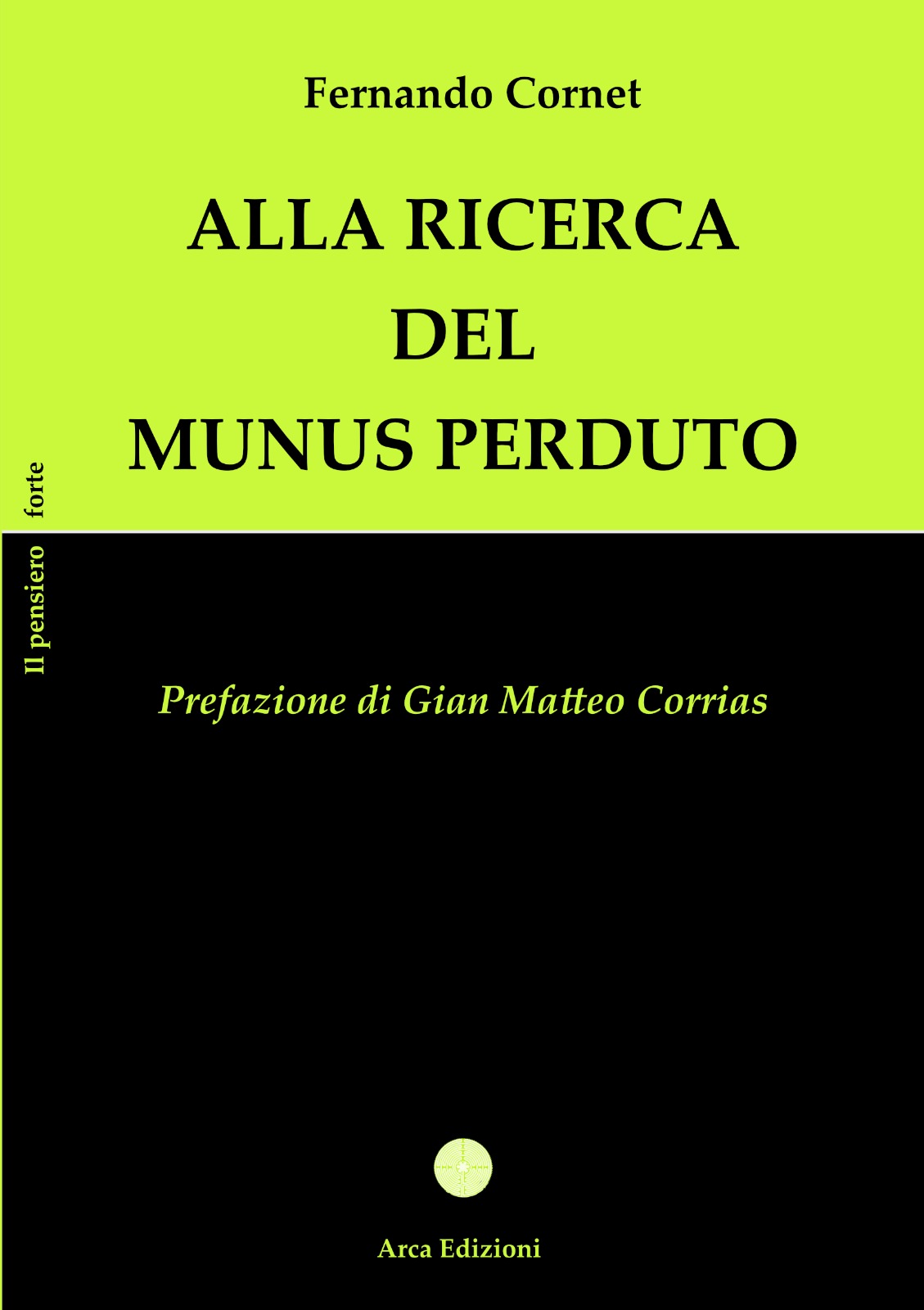 Alla Ricerca del Munus Perduto