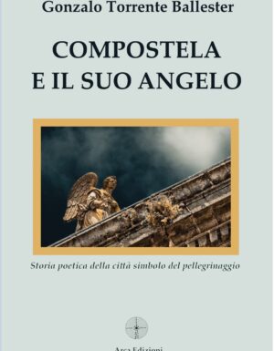 Compostela e il suo Angelo